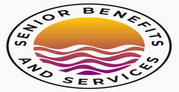 SENIOR BENEFITS AND SERVICES